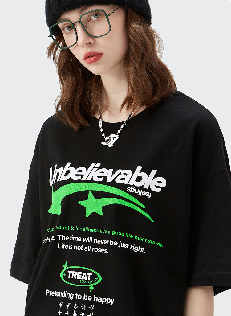 "UNBELIEVABLE" T-SHIRT